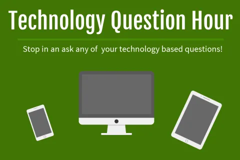 Technology Question Hour