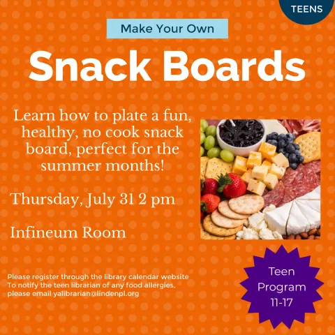 Snack Boards 7/31/2025
