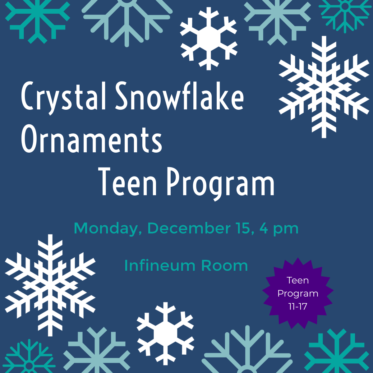 Crystal Snowflake Ornaments Teen Program